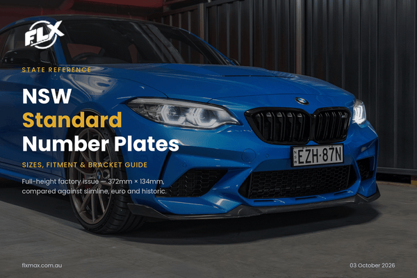 NSW Standard Number Plates: Sizes, Fitment & Bracket Guide | FLX