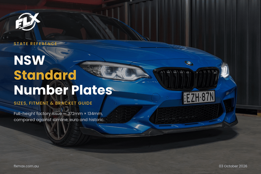 NSW Standard Number Plates: Sizes, Fitment & Bracket Guide | FLX